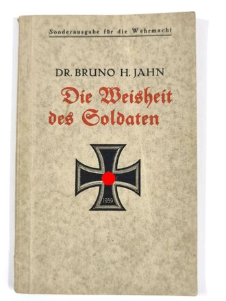 "Die Weisheit des Soldaten", datiert 1937, DIN A5, 135 Seiten