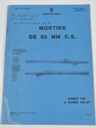 Frankreich nach 1945, Dienstvorschrift, Mortier de 60mm CS, Modele 1961/1961-67, Ecole Superieure et dApplication du Materiel (ESAM), 1989, 42 Seiten, DIN A4, gebraucht, Wasserschaden