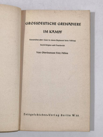 "Großdeutsche Pioniere im Kampf", Fritz Fillies, 1941, 107 Seiten, DIN A5, gebraucht