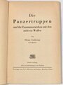 "Die Panzertruppen", Generaloberst Heinz Guderian, 55 Seiten, 1944, DIN A5, gebraucht, Einband lose