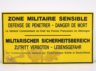 Verbotsschild "Terrain Militaire - Acces Interdit", gez. der Kommandierende General der Französischen Kräfte in Deutschland, ca. 70 x 40 cm, gebraucht