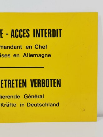 Verbotsschild "Terrain Militaire - Acces Interdit", gez. der Kommandierende General der Französischen Kräfte in Deutschland, ca. 70 x 40 cm, gebraucht