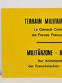 Verbotsschild "Terrain Militaire - Acces Interdit", gez. der Kommandierende General der Französischen Kräfte in Deutschland, ca. 70 x 40 cm, gebraucht