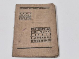 Russland 2. Weltkrieg, Sowjetunion, Mitgliedsausweis für "Gewerkschaft der Fleisch- und Kühlindustrie", datiert 1937-1944