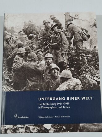 "Untergang einer Welt - Der Große Krieg...