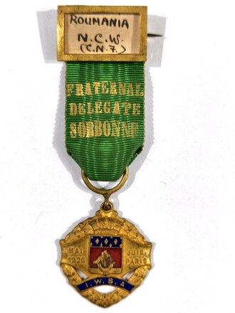Frankreich, Universität Paris-Sorbonne, Orden mit Band "Roumania N.C.W (C.N.7) Fraternal Delegate Sorbonne - Mai Juin 1926 Paris I.W.S.A", ohne Band 2,5 x 3 cm, Gesamtlänge 8,5 cm, gebraucht