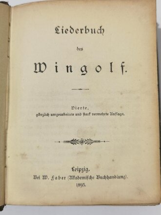 Studentenverbindung/Burschenschaft, Liederbuch des Wingolf, mit handschriftl. Widmung "Bonner Wingolf" 1906, 8 Biernägel, Gannzfarbschnitt, 636 Seiten, Leipzig 1893