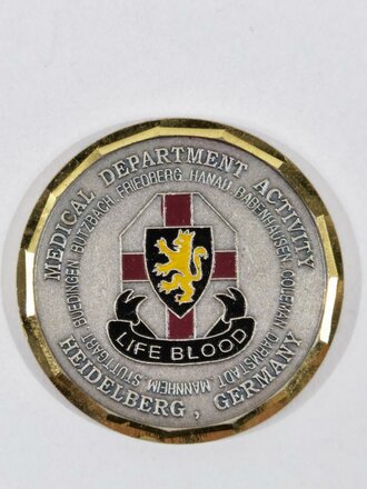 U.S. Army, Challenge Coin, "Medical Departement Activity - Life Blood - Presented by the Command Team", Patton Barracks Heidelberg