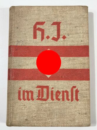 "HJ im Dienst" Ausbildungsvorschrift für die Ertüchtigung der Deutschen Jugend. 352 Seiten, guter Zustand