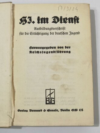 "HJ im Dienst" Ausbildungsvorschrift für die Ertüchtigung der Deutschen Jugend. 352 Seiten, guter Zustand