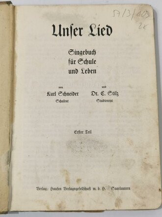 "Unser Lied" Singebuch für Schule und Leben, Erster und Zweiter Teil, jeweils stärker gebraucht