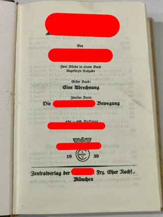 Adolf Hitler " Mein Kampf", Hochzeitsausgeb der Amtverwaltung Wadgassen 1939.  Die beiden Seiten nach der Widmung leicht defekt, sonst einwandfreier Zustand. Im Schuber