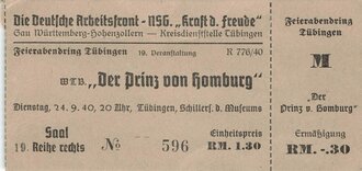 DAF/KdF, Eintrittskarte für "Der Prinz von Homburg", Gau Württemberg-Hohenzollern, Kreisdienststelle Tübingen, 24. September 1940, 6,5 x 11,5 cm