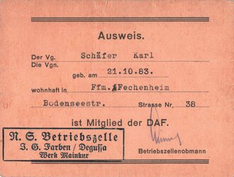 DAF, Ausweis für "Betriebszellenobmann", "N.S. Betriebszelle I.G. Farben/Degussa Werk Mainkur", 9 x 12 cm, guter Zustand