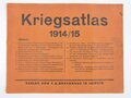 Kriegsatlas 1914/15, 12 Seiten, 22 x 29 cm, gebraucht, fleckig, gefaltet