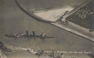 Ansichtskarte "Einfahrt von Zeebrügge nach dem engl. Angriff"