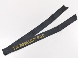 British Royal Navy, Cap Tally/Mützenband "T.S. ROYALIST S.C.C.", ab 1971, 81 cm, guter Zustand