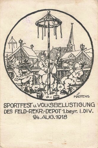 Ansichtskarte "Sportfest u. Volksbelustigung des Feld-Rekr.-Depot 1. bayr.I.DIV 24. Aug. 1918"
