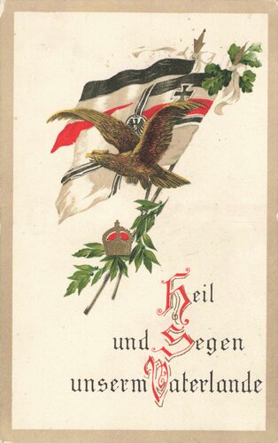 Ansichtskarte "Heil und Segen unserm Vaterland"
