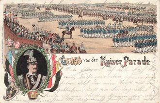Ansichtskarte "Gruss von der Kaiser Parade"