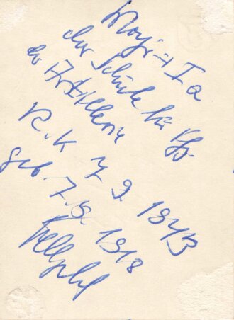 Deutschland nach 1945, Ritterkreuzträger Walther-Peer Fellgiebel, eigenhändige Unterschrift auf Repro-Foto, ca. 5,5  x 7,5 cm, guter Zustand