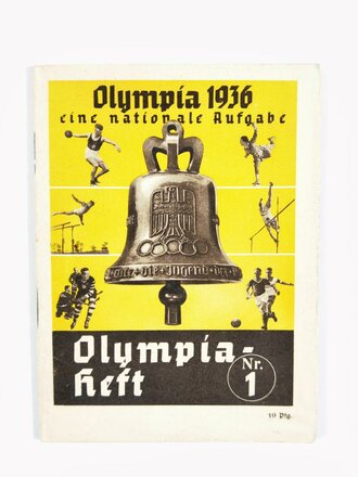 Olympia Heft Nr. 1, "Olympia 1936 eine nationale Aufgabe", hrsg. v. Reichssportführer/Propaganda-Ausschuß, 48 Seiten, Berlin 1936, ca. 11,5 x 15,5 cm, gebraucht