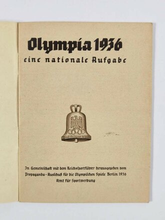 Olympia Heft Nr. 1, "Olympia 1936 eine nationale Aufgabe", hrsg. v. Reichssportführer/Propaganda-Ausschuß, 48 Seiten, Berlin 1936, ca. 11,5 x 15,5 cm, gebraucht