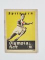 Olympia Heft Nr. 10, "Springen", hrsg. v. Reichssportführer/Propaganda-Ausschuß, 32 Seiten, Berlin 1936, ca. 11,5 x 15,5 cm, gebraucht