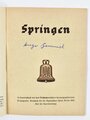 Olympia Heft Nr. 10, "Springen", hrsg. v. Reichssportführer/Propaganda-Ausschuß, 32 Seiten, Berlin 1936, ca. 11,5 x 15,5 cm, gebraucht