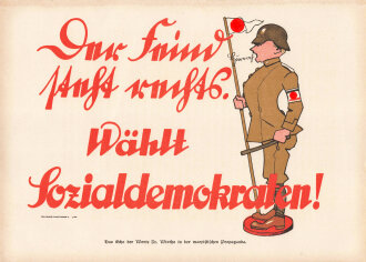 SPD, Flugblatt "Der Feind steht rechts - Wählt Sozialdemokraten!",1922, Druckgrafik, Reklame-Kunst Charlottenburg 1/30,  ca. 28 x 20 cm, guter Zustand