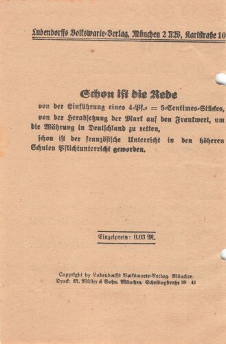 Tannenbergbund, Erich Ludendorff, Flugblatt/Broschüre "Genug der Verelendung - Genug der Deutschen Schmach", München, 8 lose Blätter, ca. 10,5 x 16 cm, gelocht, handschriftliche Notizen, sonst guter Zustand