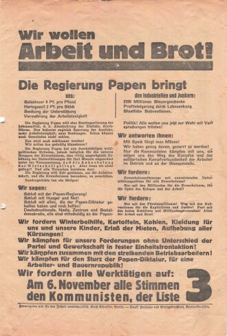 KPD Flugblatt "Wir wollen Arbeit und Brot!", Berlin-Neukölln, Reichstagswahlen November 1932, ca. DIN A4, gefaltet, gelocht, sonst guter Zustand