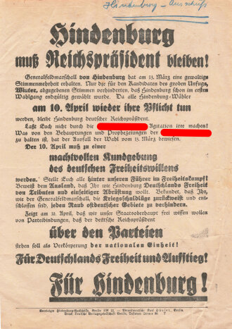 Hindenburg Ausschuss, Flugblatt, "Hindenburg muss Reichspräsident bleiben!", Berlin, Reichspräsidentenwahl 1932, ca. DIN A4,leicht zerknittert, sonst guter Zustand