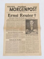 Deutschland nach 1945, Extrablatt der Berliner Morgenpost zum Tod von Ernst Reuter, 29. September 1953, guter Zustand