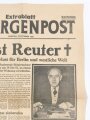 Deutschland nach 1945, Extrablatt der Berliner Morgenpost zum Tod von Ernst Reuter, 29. September 1953, guter Zustand