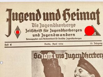 Jugend und Heimat "Schafft uns Jugendherbergen", Heft 4/15. Jahrgang, April 1934, gelocht