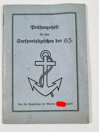 Prüfungsheft für das Seesportabzeichen der HJ,...