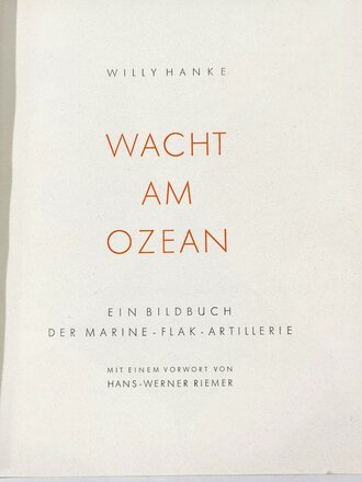 "Wacht am Ozean" Ein Bildbuch der Marine Flak Artillerie mit 71 Seiten