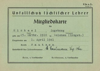 Mitgliedskarte "Unfallschutz sächsischer Lehrer", 1. April 1942, ca. 10,5 x 15 cm, guter Zustand
