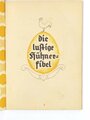 Deutsche Landwerbung, "Die lustige Hühnerfibel", Reichsverband Deutscher Kleintierzüchter, ohne Jahr, 32 Seiten, DIN A5, guter Zustand