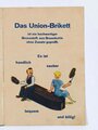 Werbemittel "Die Heiz-Fibel für Groß und Klein", Union-Brikett, ohne Seitenzahlen, ohne Jahr, DIN A5, gebraucht