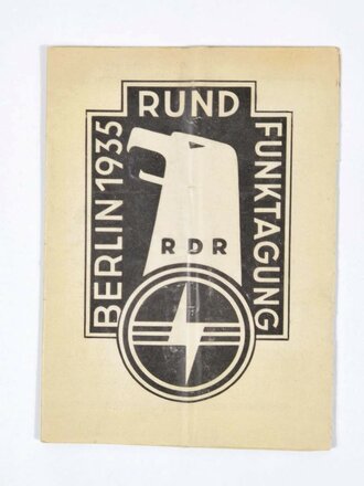 Konvolut RDR Reichsverband deutscher Rundfunkteilnehmer, 12. Große Deutsche Rundfunk-Ausstellung, Berlin 1935, Teilnehmer aus dem Gau 17 Franken, guter gebrauchter Zustand