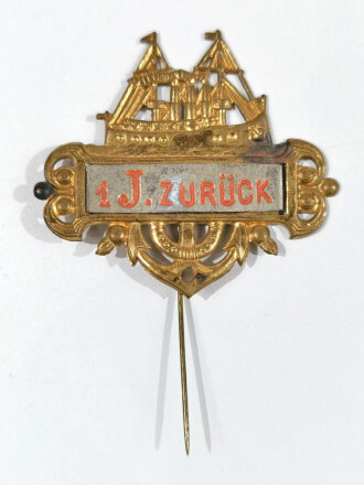 Kaiserreich, Kaiserliche Marine, Blechabzeichen "1 J. zurück", 50 mm, gebraucht
