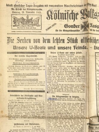 1. Weltkrieg, Kölnische Volkszeitung, Titelblatt "U-Boote", 4 Seiten, 21. November 1915, mehrfach gefaltet, verschlissen