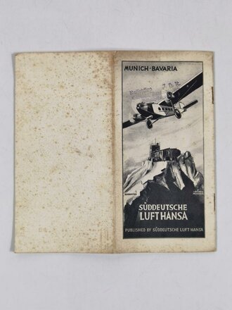 Süddeutsche Lufthansa, Werbebroschüre "Munich - Bavaria", 12 Seiten, in englischer Sprache, vermutlich 1930er Jahre, ca. 20,5 x 20,5 cm, gefaltet, Stockflecken, gebraucht