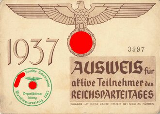 NSDAP "Ausweis für aktive Teilnehmer des Reichsparteitages 1937" eines Zellenleiters aus Saarbrücken, 10,5 x 17,5 cm, gebraucht