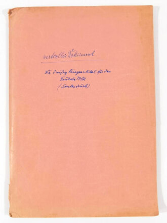 NSDAP, Die 30 "Kriegsartikel für das Deutsche Volk", ungebundener Sonderdruck für die Partei, limitiert auf 3500 Exemplare, 36 ungetrennte Seiten, gefunden i.d. Bombennacht 11./12. September 1944 in Darmstadt, ca. DIN A4, guter Zustand