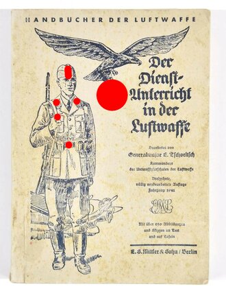 "Der Dienstunterricht in der Luftwaffe", Jahrgang 1941, 302 Seiten, 20 x 14 cm, fleckig, gebraucht