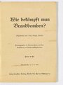 "Wie bekämpft man Brandbomben?", RLB Reichsluftschutzbund, 1942, 63 Seiten, 17 x 12 cm, guter Zustand