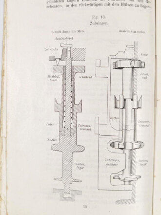 Österreich-Ungarn vor 1918, "Entwurf  - Instruktion über die Einrichtung und Verwendung der Maschinengewehre", Maschinengewehr (Schwarzlose) M. 7., Wien 1913, 1. Heft, DIN A5, gebraucht, Einband fehlt